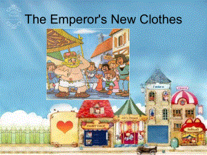 The Emperor's New Clothesppt課件