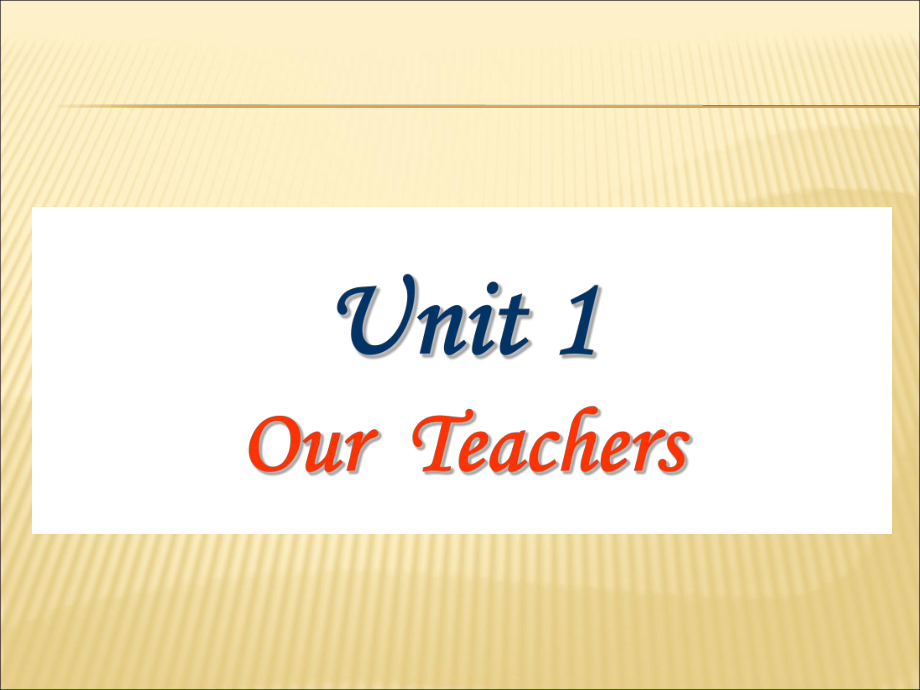 重大版英語六年級上冊Unit 1Our teachersppt課件4_第1頁