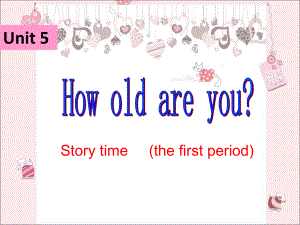 牛津蘇教[]三下Unit 5 How oldare youppt課件2