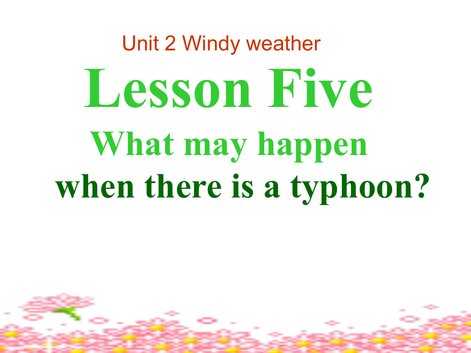 牛津沈陽(yáng)版英語(yǔ)七下Module 1Unit 2 Widy weatherppt第五課時(shí)課件_第1頁(yè)