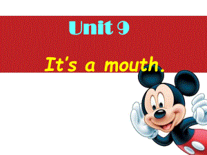 湘少版[]三上Unit 9 It’smouthppt課件1