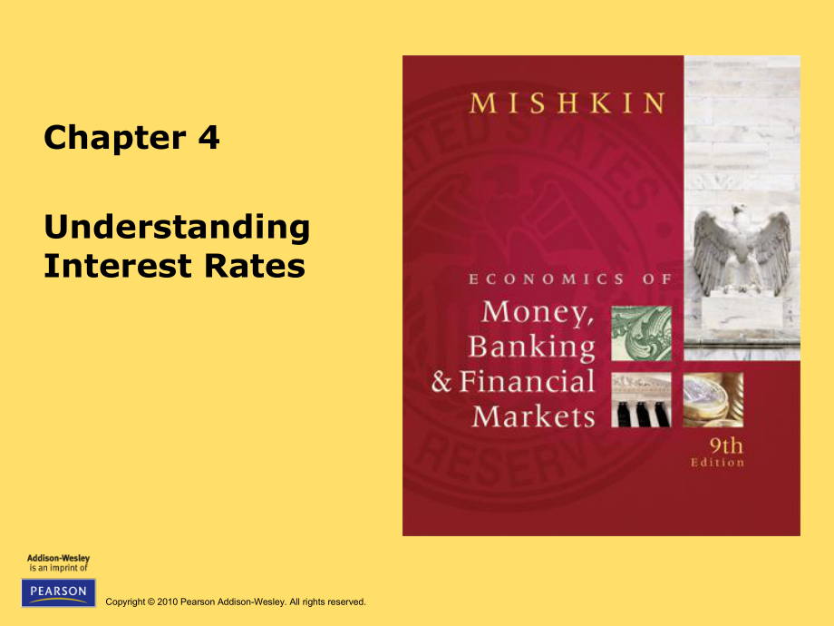 货币金融学课件：chap04 understanding interest rates_第1页