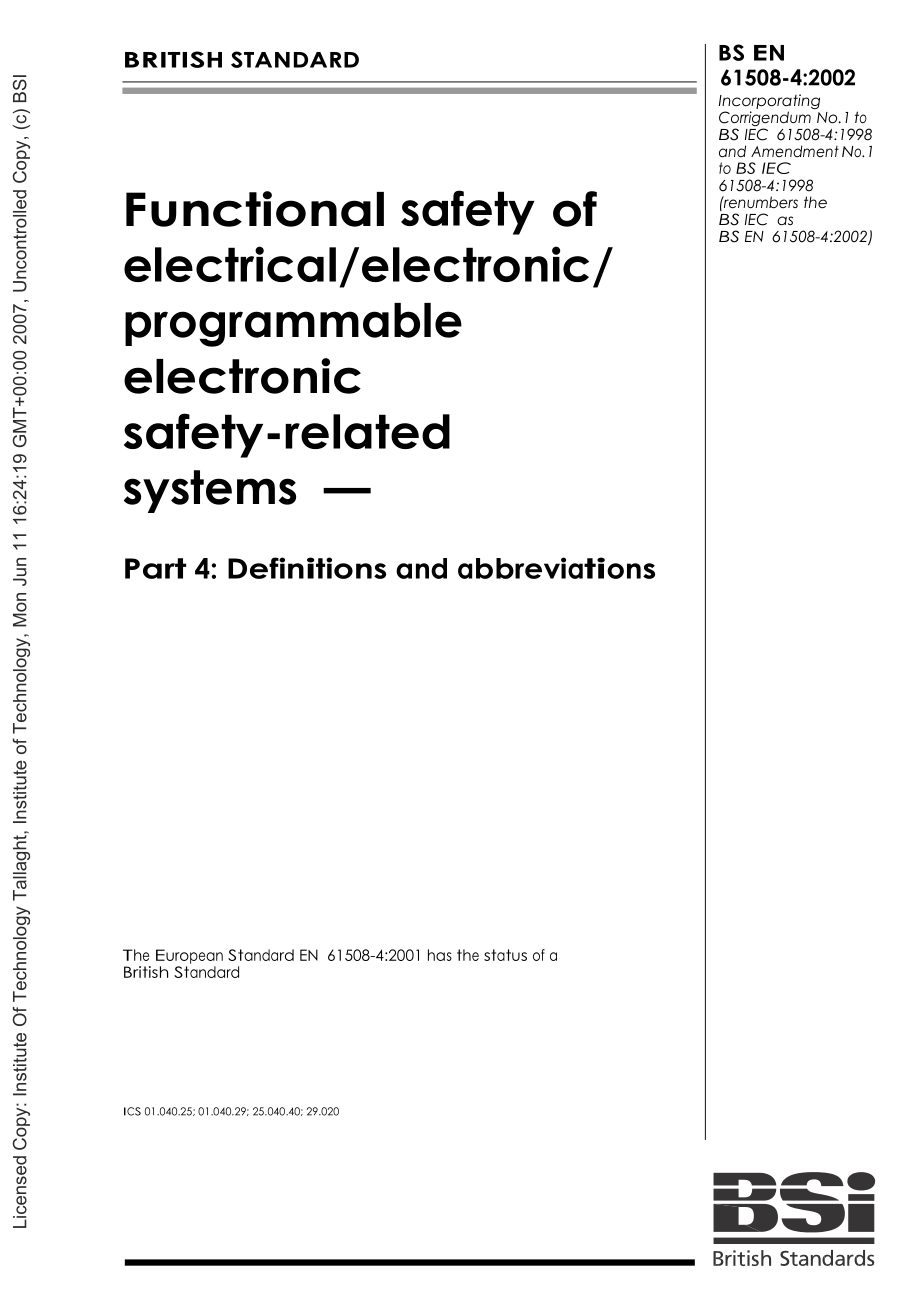 【BS英國(guó)標(biāo)準(zhǔn)】BS EN 61508-4-2002 Functional safety of electricalelectronic programmable electronic safety-related systems — Part 4 Definitions and abbreviations.doc_第1頁(yè)