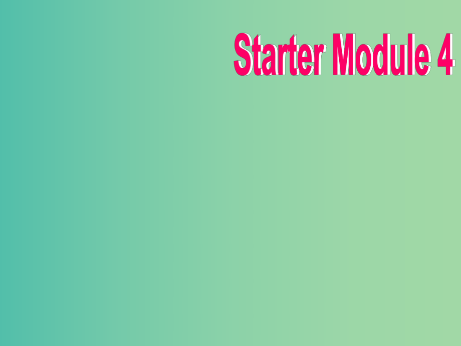 七年级英语上册StarterModule4Myeverydaylife课件（新版）外研版.ppt_第1页