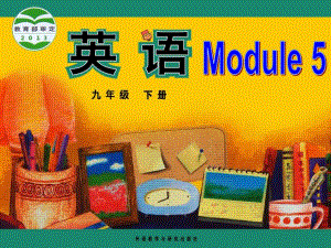 外研版九下module5Unit2课件