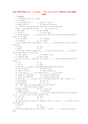2022年高中英語 Unit 5 Canada--“The True North”課時作業(yè) 新人教版必修3