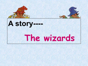 课件JoinIn三年级上册P18故事Thewizards