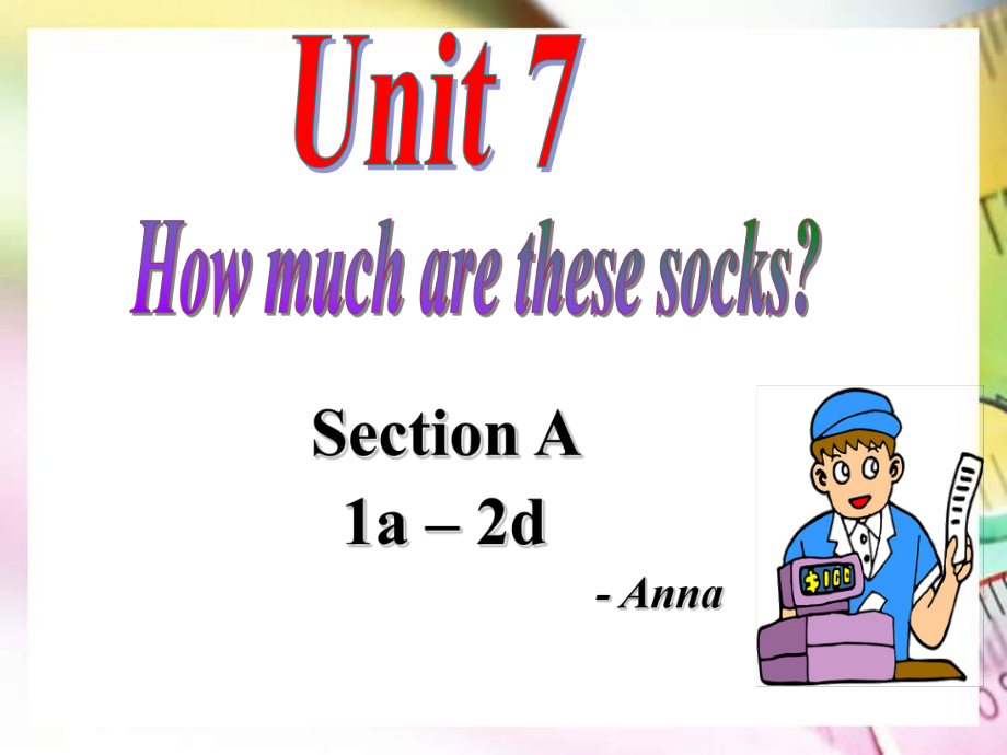 Unit_7公开课_第1页
