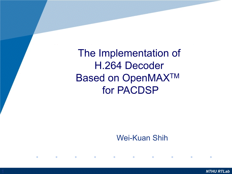 OpenMAX是由Khronos组织所发布的一种开放标准_第1页