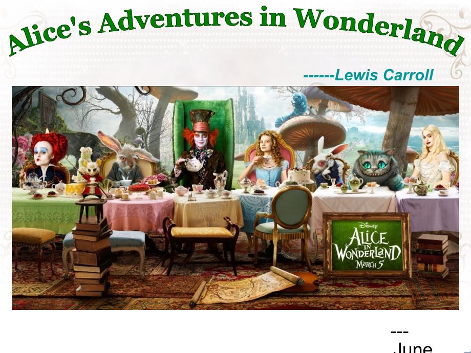 Alice in Wonderland爱丽丝漫游奇境记_第1页