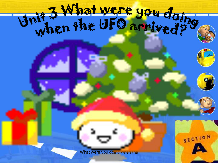 What were you doing when the UFO arrived課件_第1頁