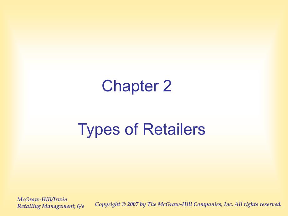 零售管理根据英文原版教材改编权威经典Chapter02_第1页