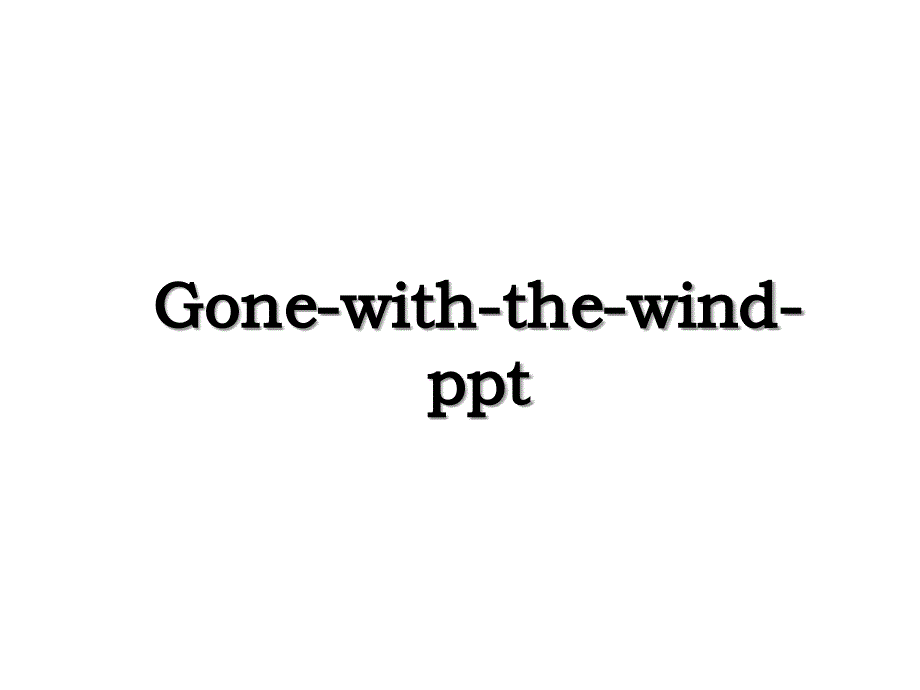 Gone-with-the-wind-ppt_第1页