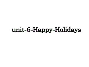 unit-6-Happy-Holidays