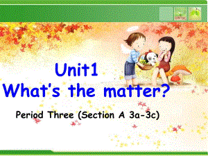 八年级下unit1_What's_the_matter