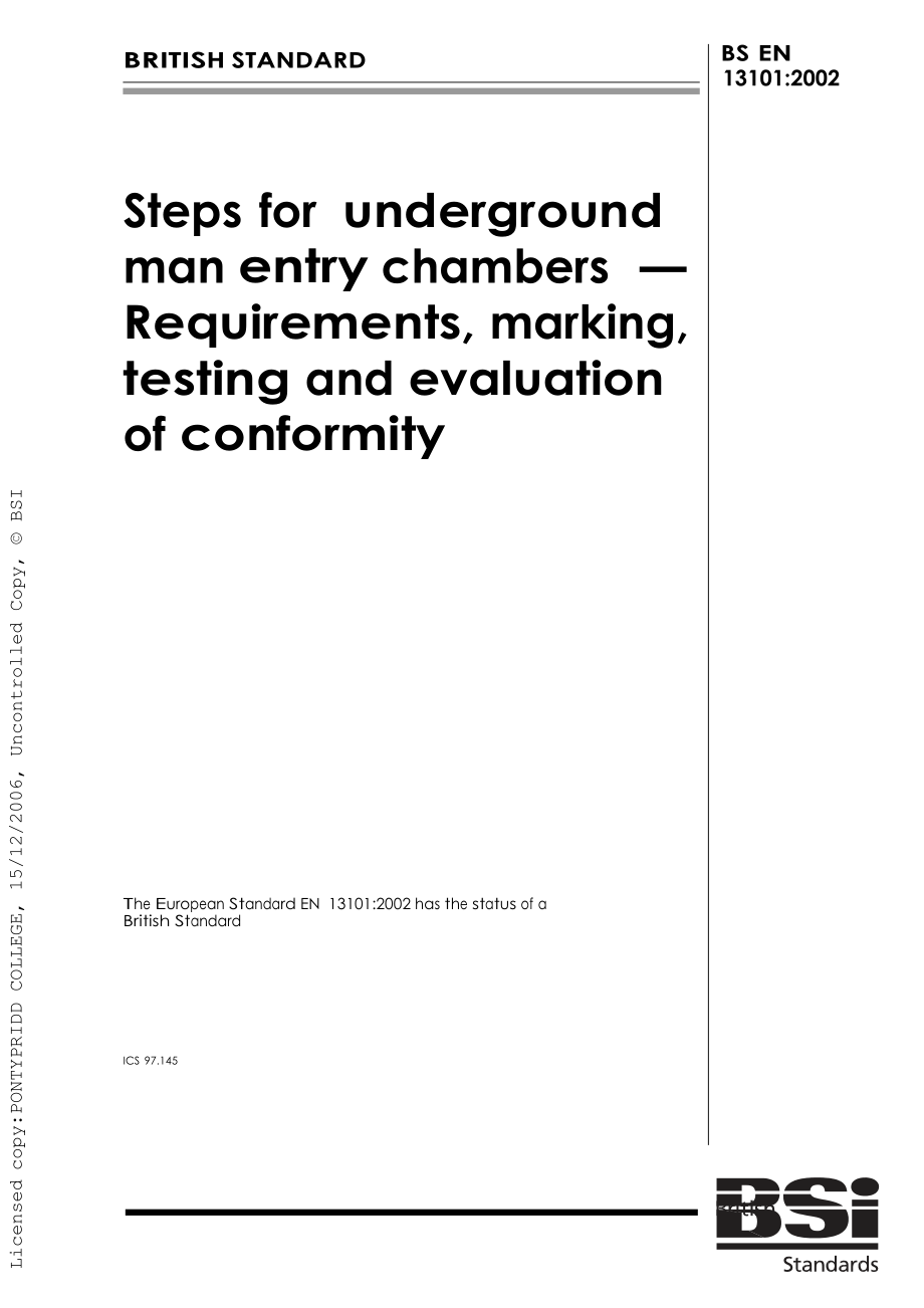 bs英國標準】bs en 13101 steps for underground man entry chambersrequirements, marking, testing and evaluation of conformity_第1頁