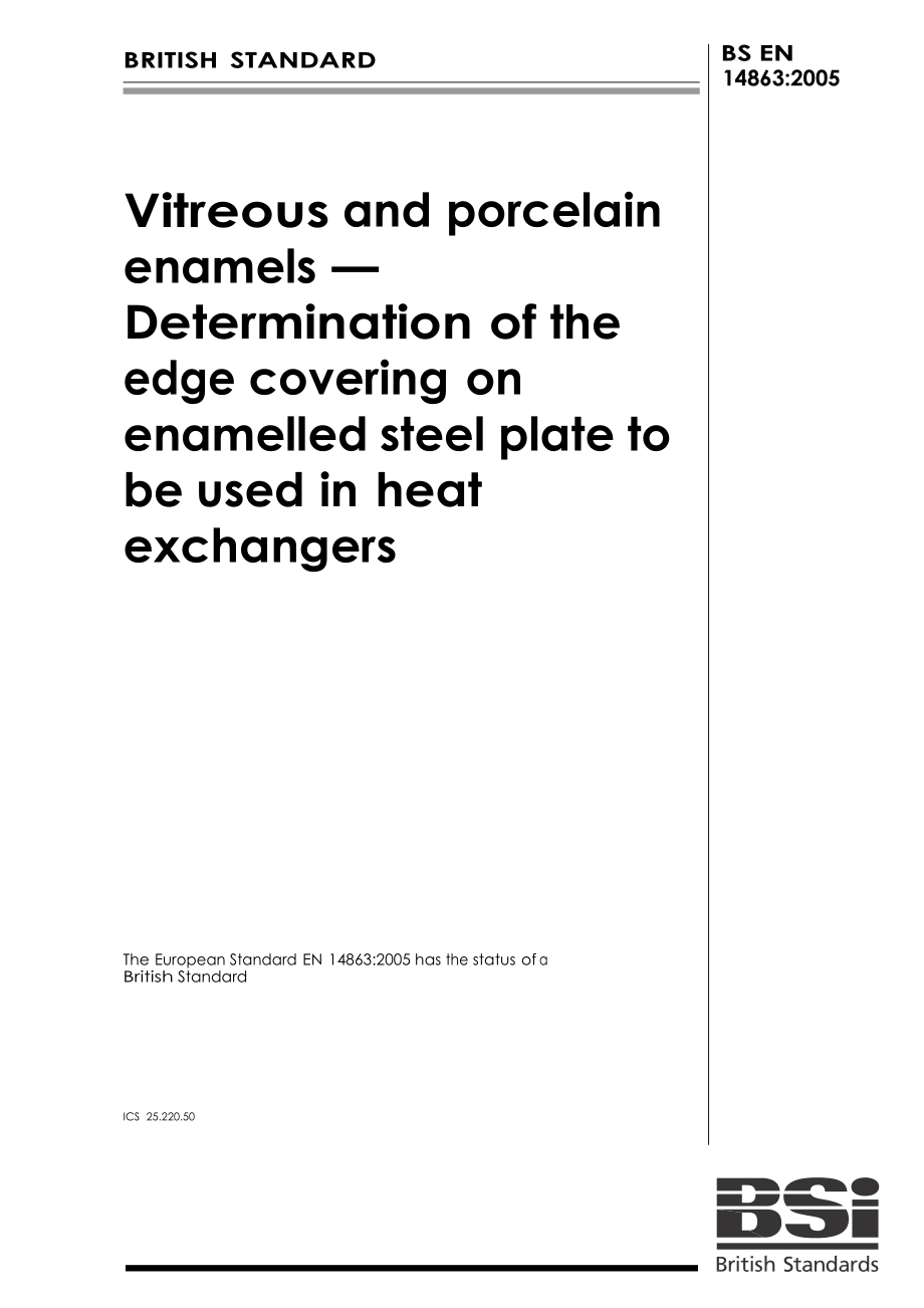 bs英國(guó)標(biāo)準(zhǔn)】bs en 14863 vitreous and porcelain enamels determination of the edge covering on_第1頁(yè)