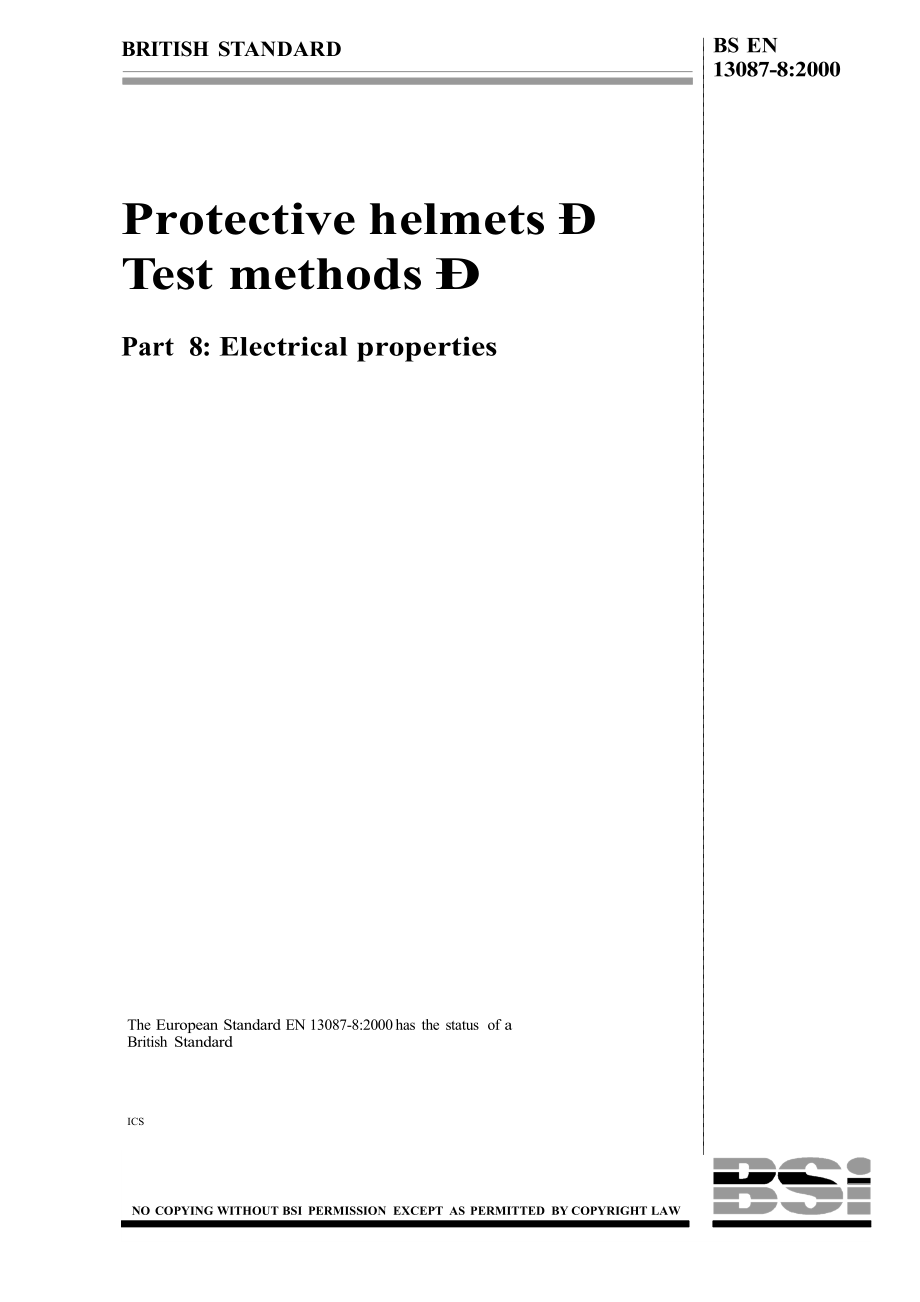 bs英國標(biāo)準(zhǔn)】bs en 1308782000 防護(hù)帽.試驗(yàn)方法.電氣特性 (protective helmetstest methodselectrical properties)_第1頁