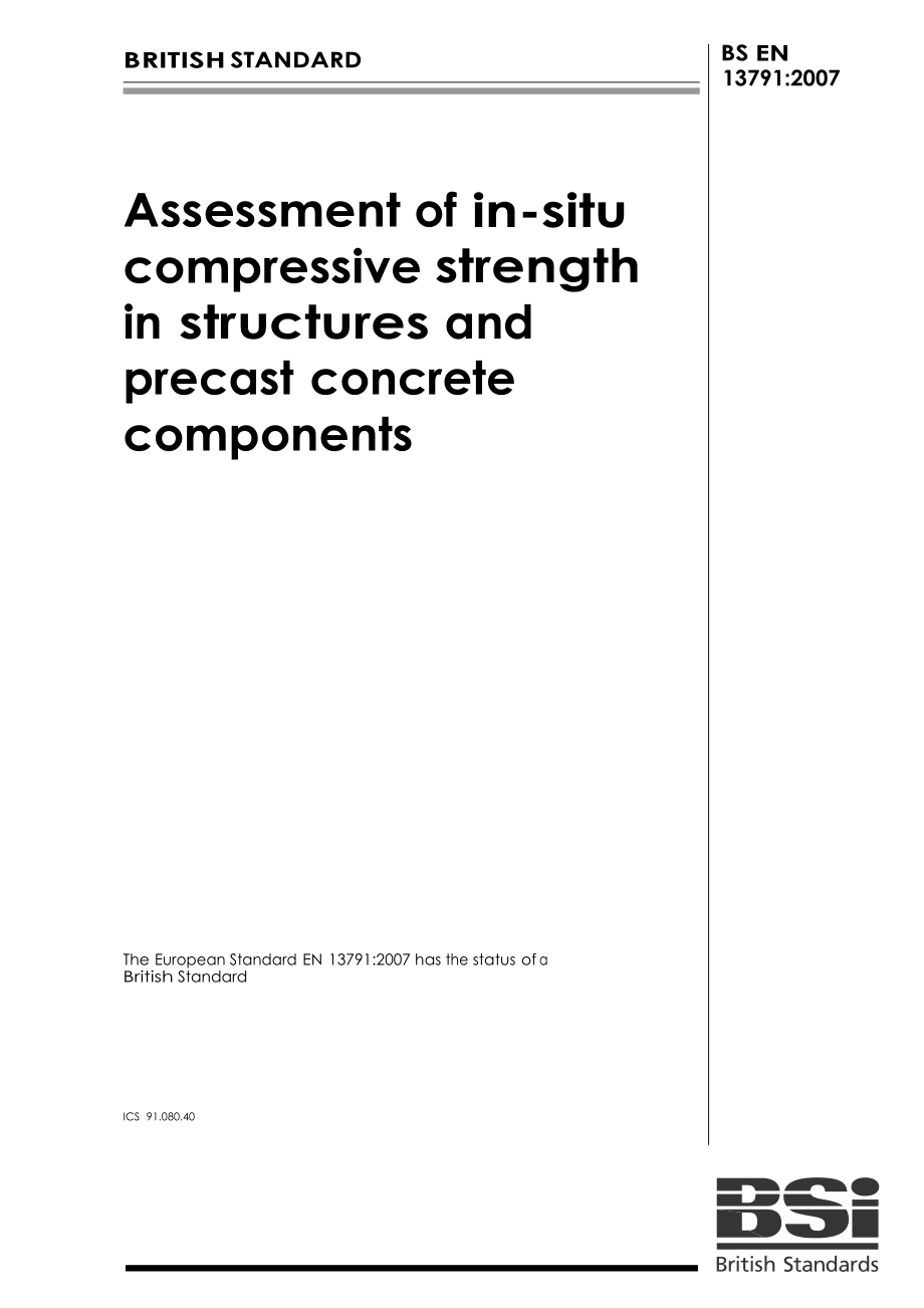 bs英國標(biāo)準(zhǔn)】bs en 13791 assessment of insitu compressive strength in structures and precast concrete components_第1頁