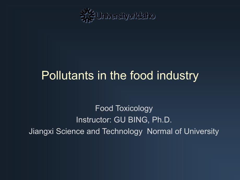 第16章-食品工业中的污染物课件_第1页