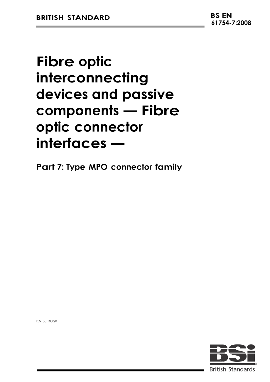 bs英國(guó)標(biāo)準(zhǔn)】bs en 617547 fibre optic interconnecting devices and passive components — fibre_第1頁(yè)