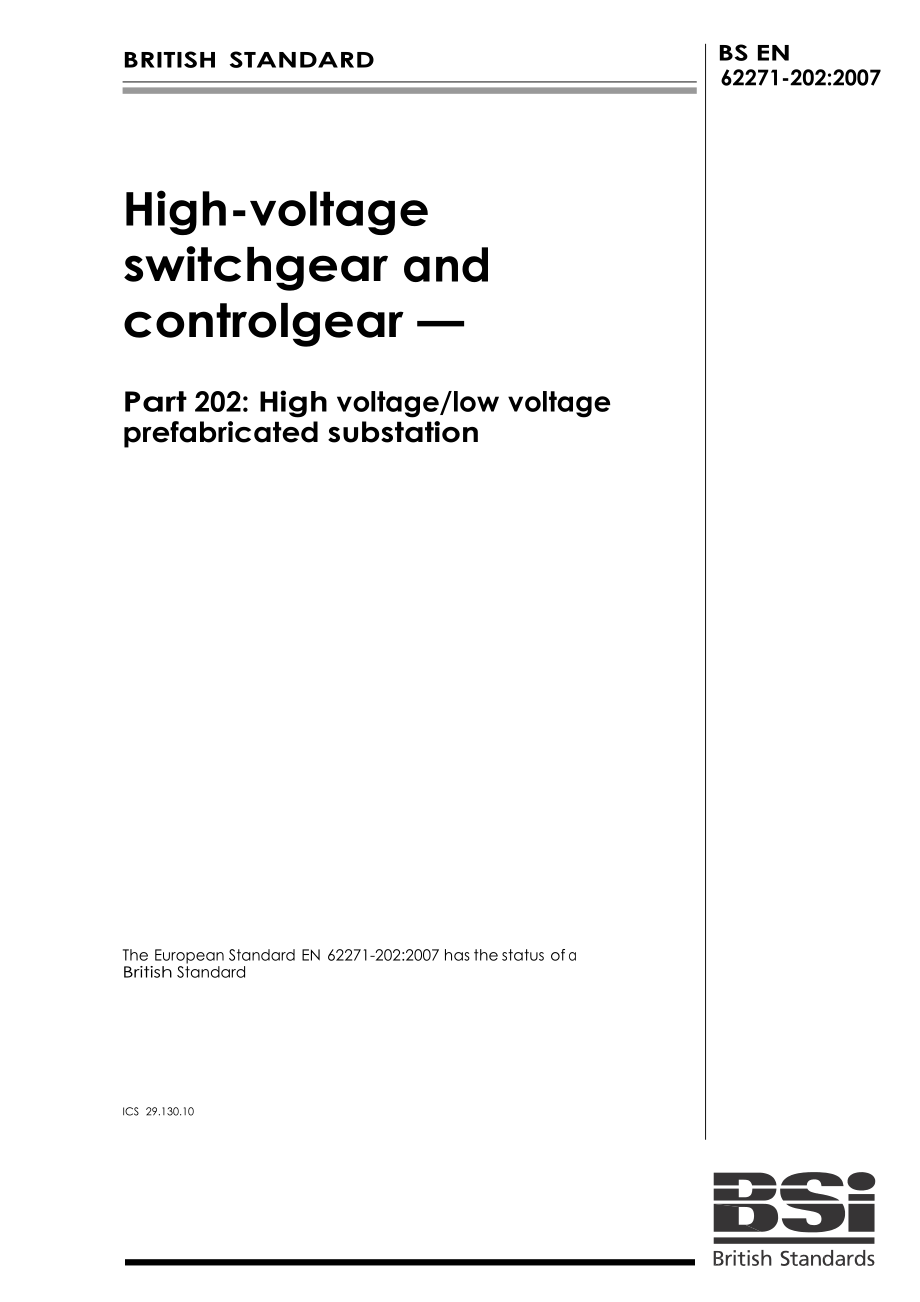 bs英國標準】bs en 62271202 highvoltage switchgear and controlgear. high voltage low voltage prefabricated substation_第1頁