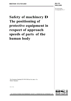 bs英國標(biāo)準(zhǔn)】bs en 9991999 機(jī)械安全.相對于人體部分設(shè)備閉合速度保護(hù)位置
