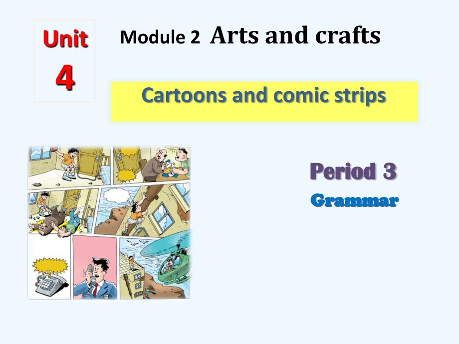 Unit 4 Period 3 课件_第1页