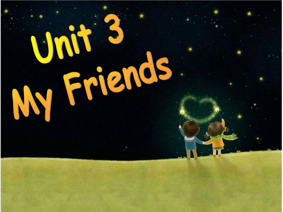 小学四年级英语上册unit3-my-friends_第1页