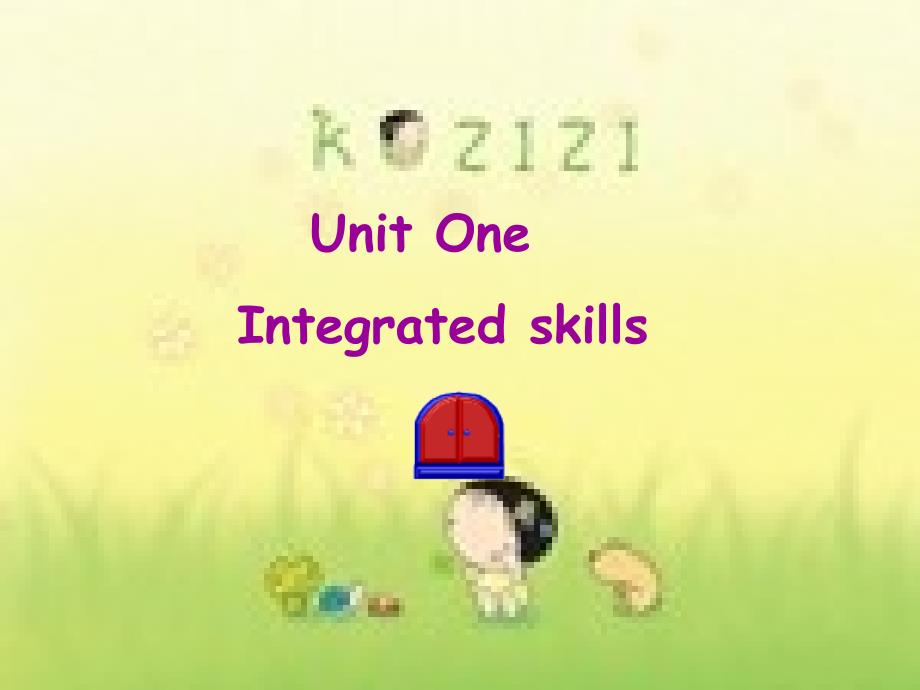 Unit-One-Integrated-skills课件_第1页