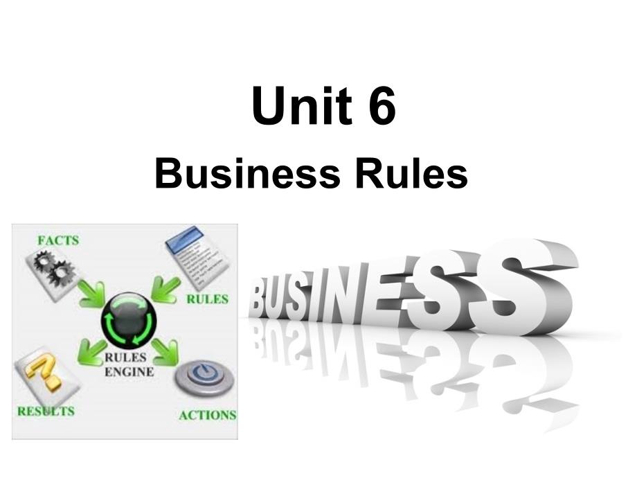 商务英语综合教程第一册unit-6-Business-Rules课件_第1页