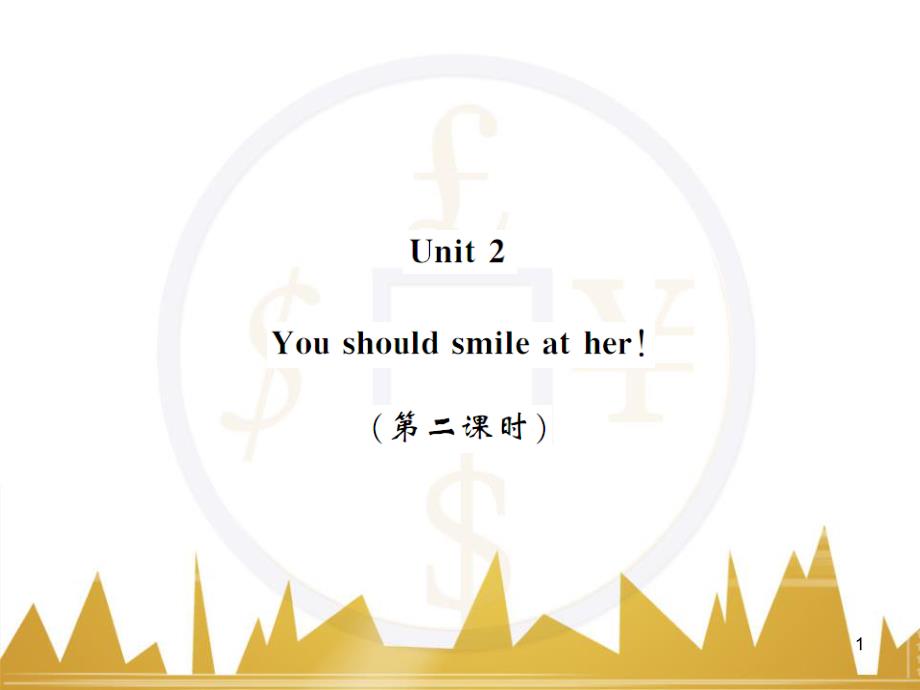 ekiAAA八年级英语上册 Module 1 How to learn English Unit 2 You should smile at her（第2课时）课件 （新版）外研版_第1页