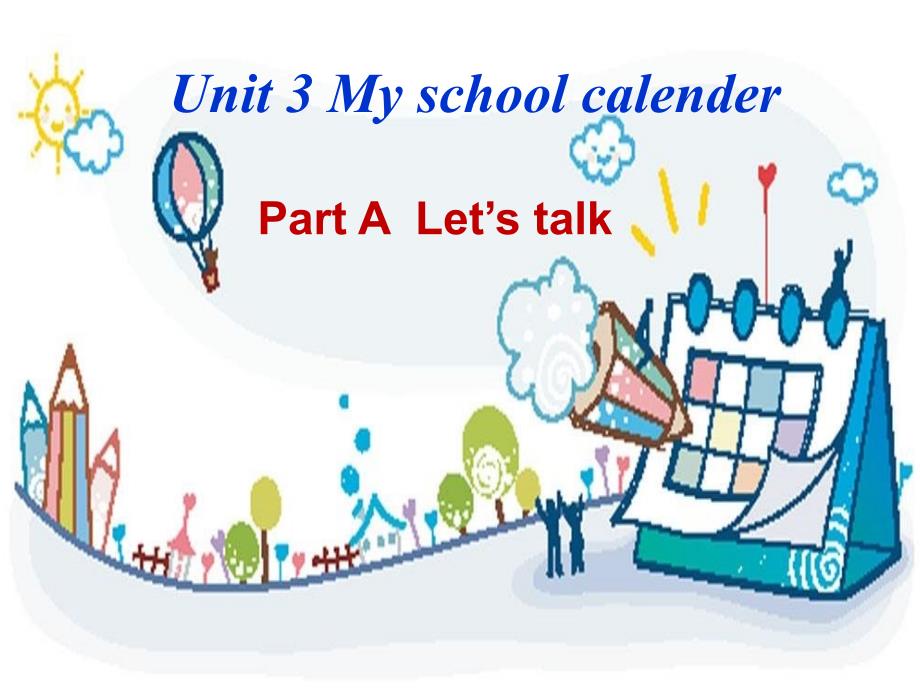 新PEP小学英语五年级下册Unit3-My-school-calendar-A-Let's-talk课件_第1页