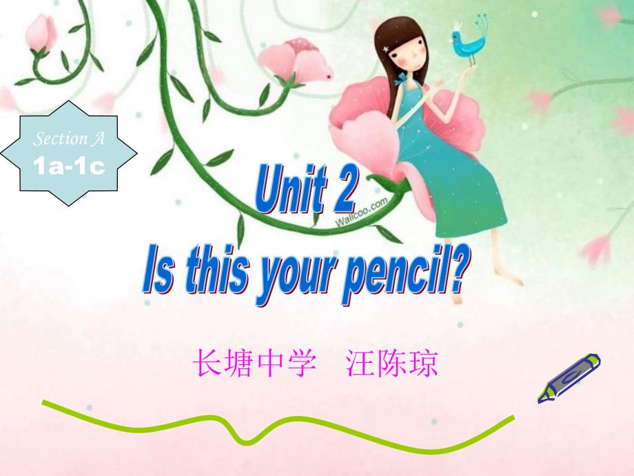 公开课Unit2Isthisyourpencil_第1页