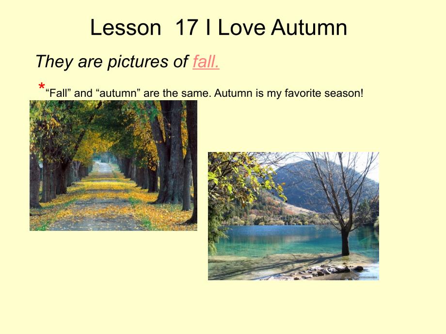 冀教版英语八年级Lesson17ILoveAutumn_第1页