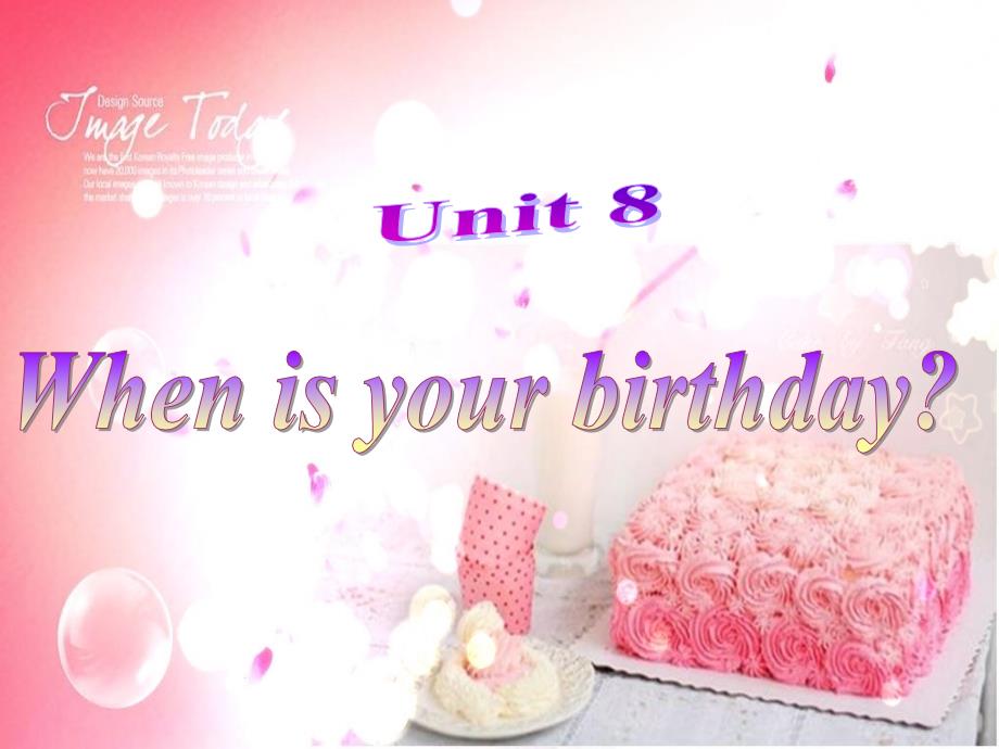 Unit8WhenisyourbirthdaySectionA课件2_第1页