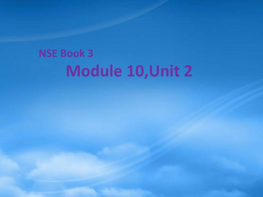 二级英语下册 Module10 Unit2课件 外研（一起）_第1页