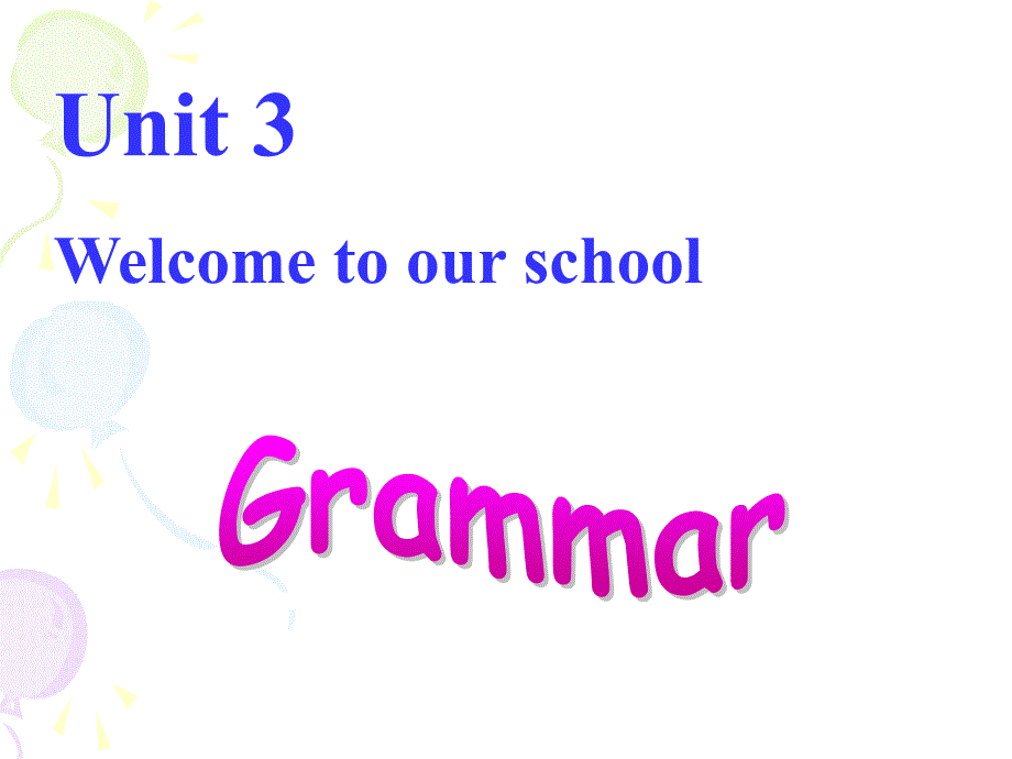 7AUnit3Grammar(教育精_第1页