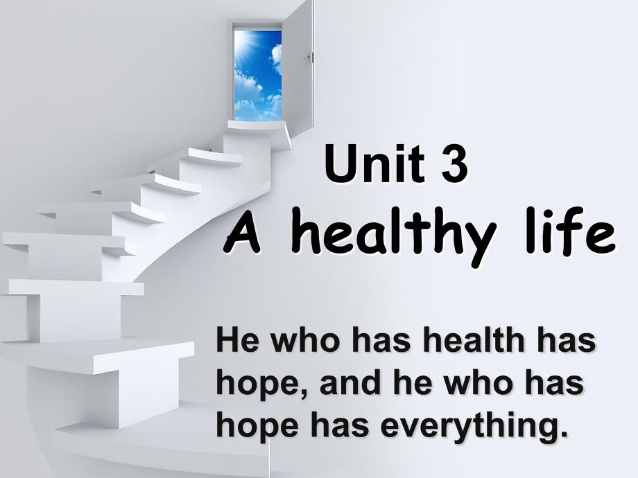 人教版新课标选修6Unit3Ahealthylife_第1页