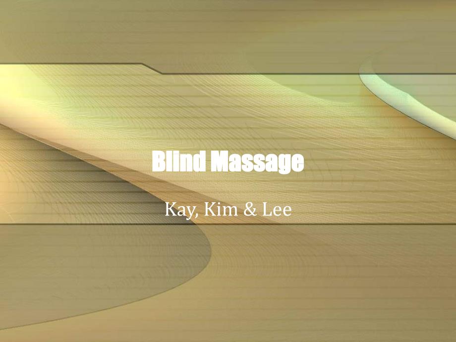 Blind-Massage推拿英文介绍_第1页