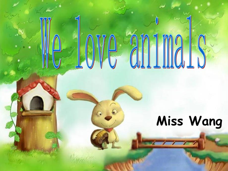 小学英语三年级上册_i_love_animals_课件_第1页