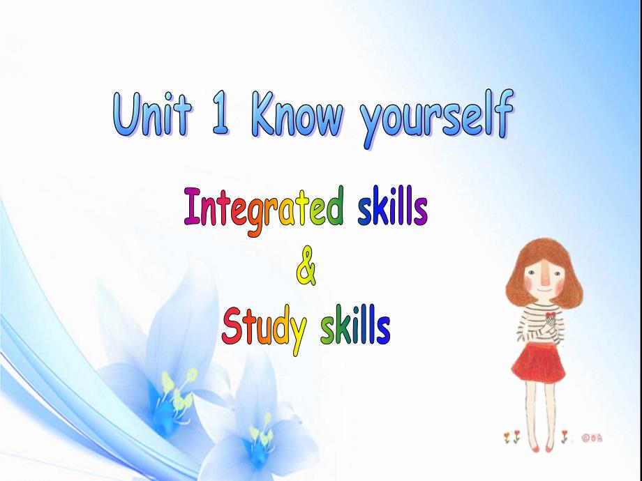 9AUnit1Integratedskills&Studyskills（教育精品）_第1页