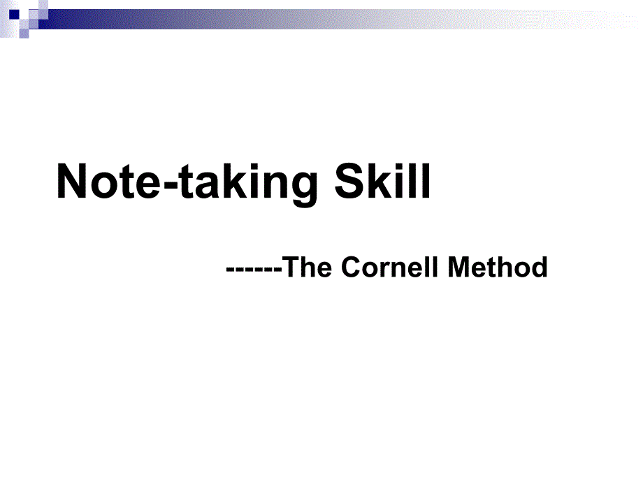 康奈尔笔记法Note-taking-Skill-Cornell-Method_第1页