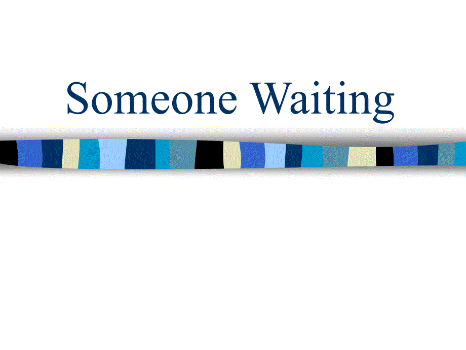 SomeoneWaiting_第1页