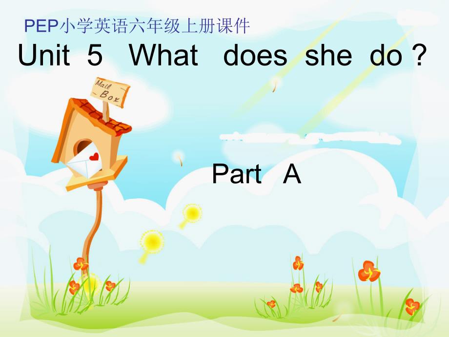 Unit5WhatdoesshedoPartA课件（教育精品）_第1页