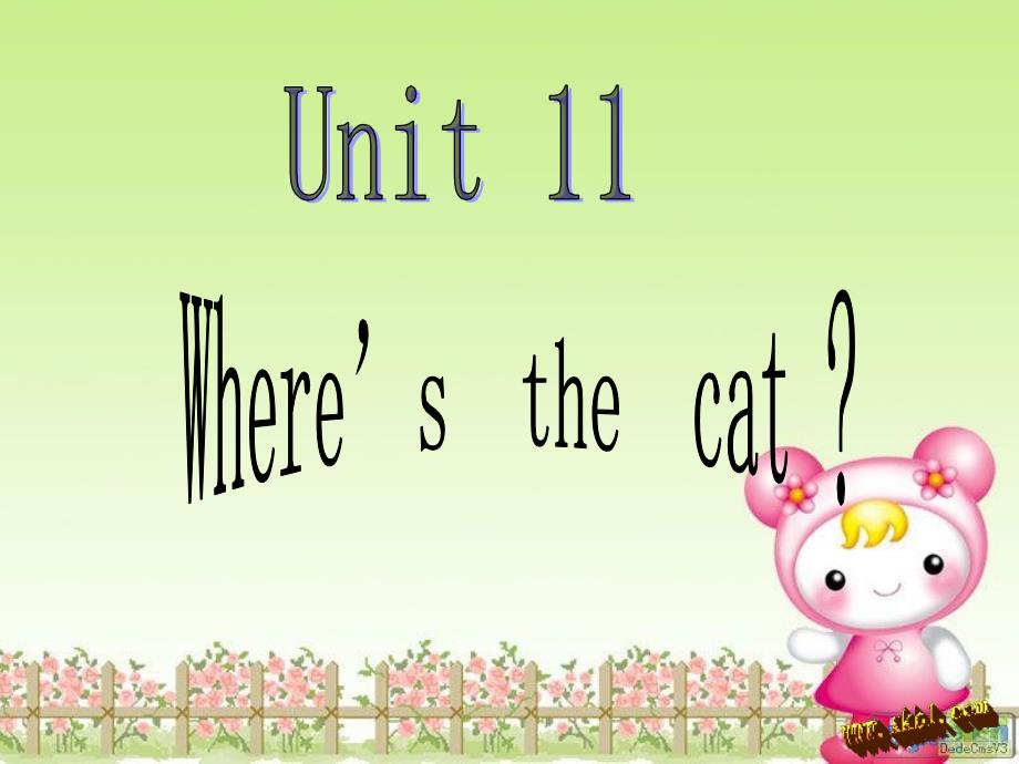 Unit11Where'sthecat（教育精品）_第1页