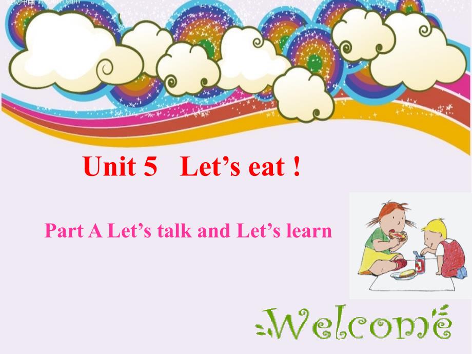 unit5Let's_eat__Let's_talk_&_Let's_learn_三年级英语第五单元_第1页