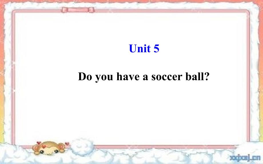 七年级英语上册Unit5Doyouhaveasoccerball？课件_第1页