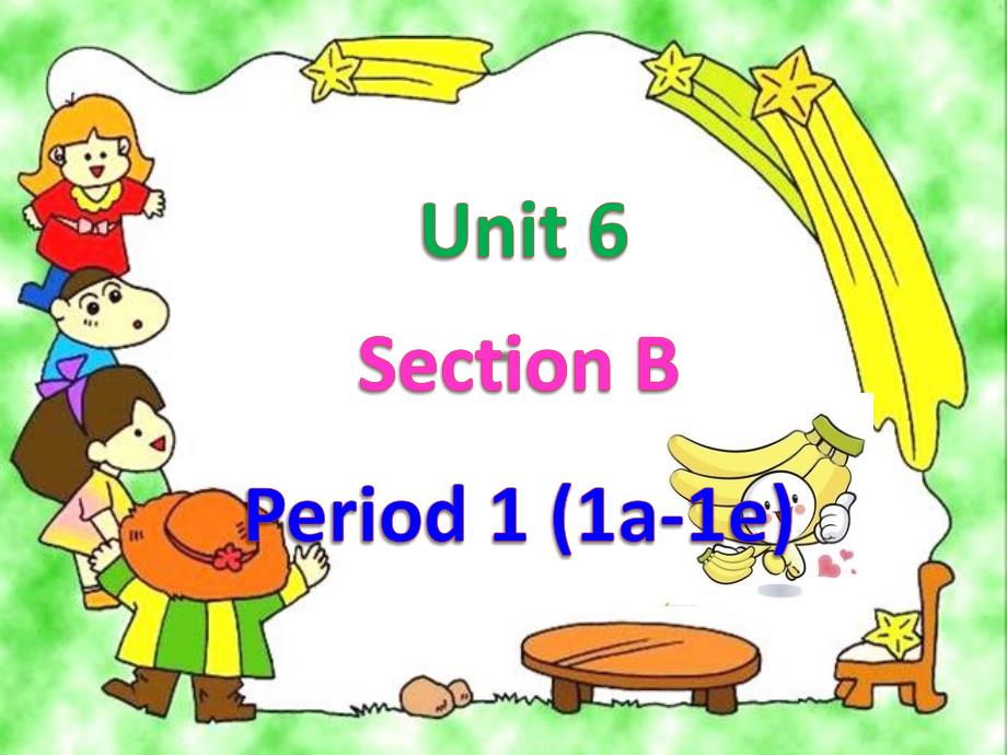 七年级上Unit6SectionB-1_第1页