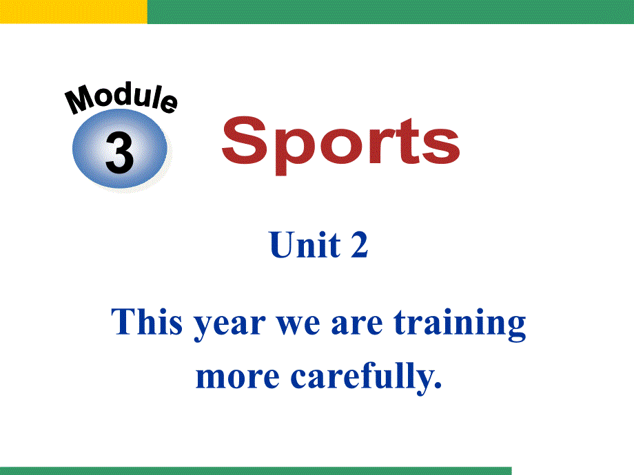 初二下Module3Unit2_第1页